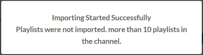 A message stating that playlists were not imported.